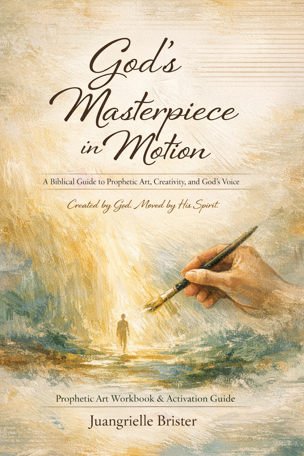God's Masterpiece in Motion — book cover